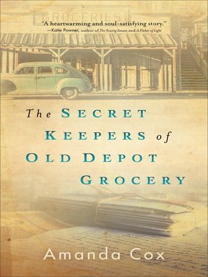 cover image of The Secret Keepers of Old Depot Grocery